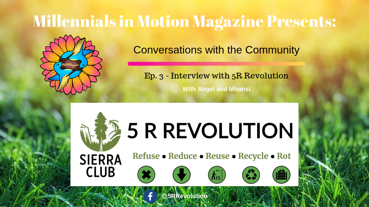 Read more about the article Conversations with the Community, Ep. 3 – 5 R Revolution
