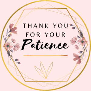 Thank you for your patience design