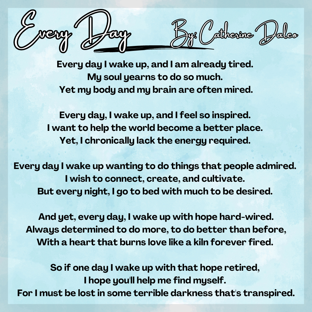 Read more about the article Every Day – A Poem About Fatigue and Hope